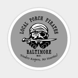 Porch Pirates. Baltimore Magnet